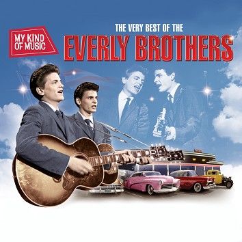 The Everly Brothers - My Kind Of Music - The Very Best Of The Everly Brothers (Download) - Download
