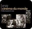 Various - Simply Cinéma Du Monde (3CD)