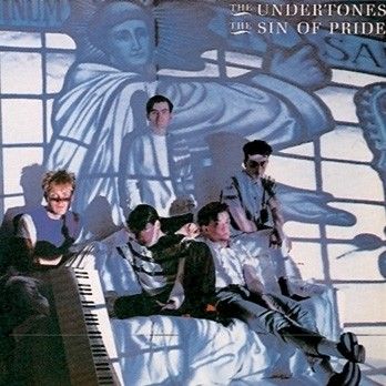 The Undertones - The Sin Of Pride (Download) - Download