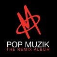 M - Pop Muzik - The Remix Album (Download)