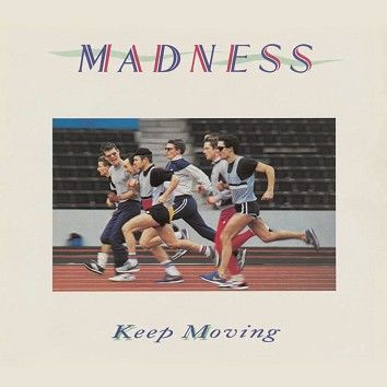 Madness - Keep Moving (Download) - Download