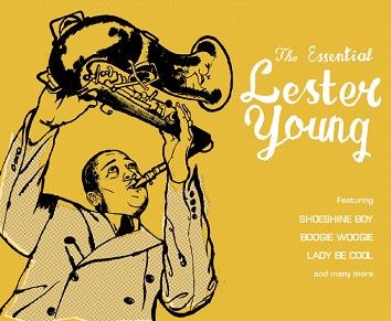 Lester Young - The Essential Lester Young (Download) - Download