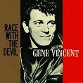 Gene Vincent - Race With The Devil (Download)