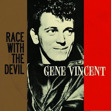 Gene Vincent - Race With The Devil (Download) - Download