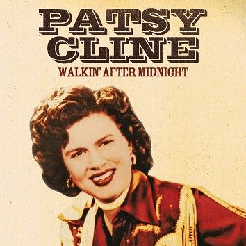 Patsy Cline - Walkin’ After Midnight (Download) - Download