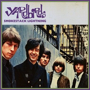 The Yardbirds - Smokestack Lightning (Download) - Download