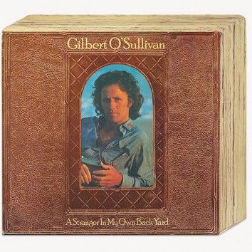 Gilbert O’Sullivan - A Stranger In My Own Back Yard (Download) - Download