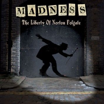 Madness - The Liberty of Norton Folgate (Download) - Download