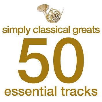 Various - Simply Classical Greats - 50 Essential Tracks (Download) - Download