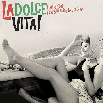 Various - La Dolce Vita! (Download) - Download