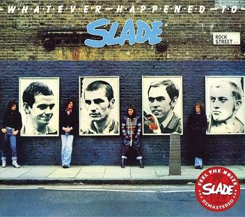 Slade - Whatever Happened To Slade (CD) - CD