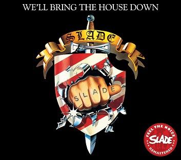Slade - We’ll Bring The House Down (CD) - CD