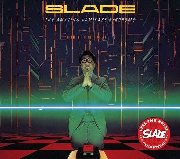 Slade - The Amazing Kamikaze Syndrome (CD) - CD