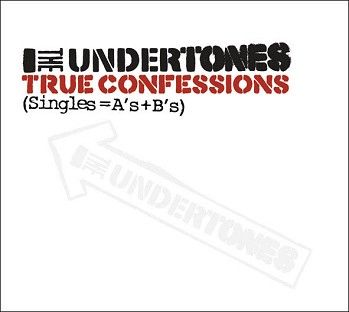 The Undertones - True Confessions A’s & B’s (2CD / Download) - CD