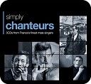 Various - Simply Chanteurs (3CD)