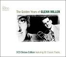 Glenn Miller - The Golden Years Of Glenn Miller (3CD)