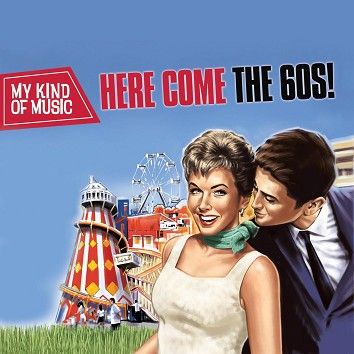 Various - My Kind Of Music - Here Comes The 60s! (Download) - Download