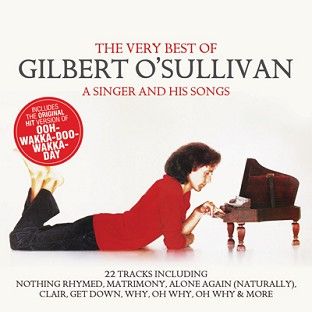 Gilbert O’Sullivan - The Very Best Of (A Singer And His Songs) (CD / Download) - CD