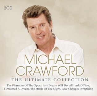 Michael Crawford - The Ultimate Collection<br> (2CD / Download) - CD