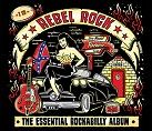 Various - Rebel Rock - Essential Rockabilly (2CD / Download)