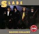 Slade - Rogues Gallery (CD)