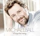 Michael Ball - If Everyone Was Listening <br>(CD / Download)